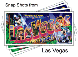 Snap Shots from Las Vegas